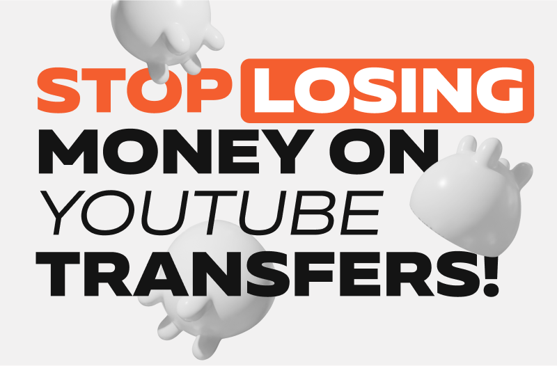 How to Avoid Additional Fees When Transferring YouTube Funds?