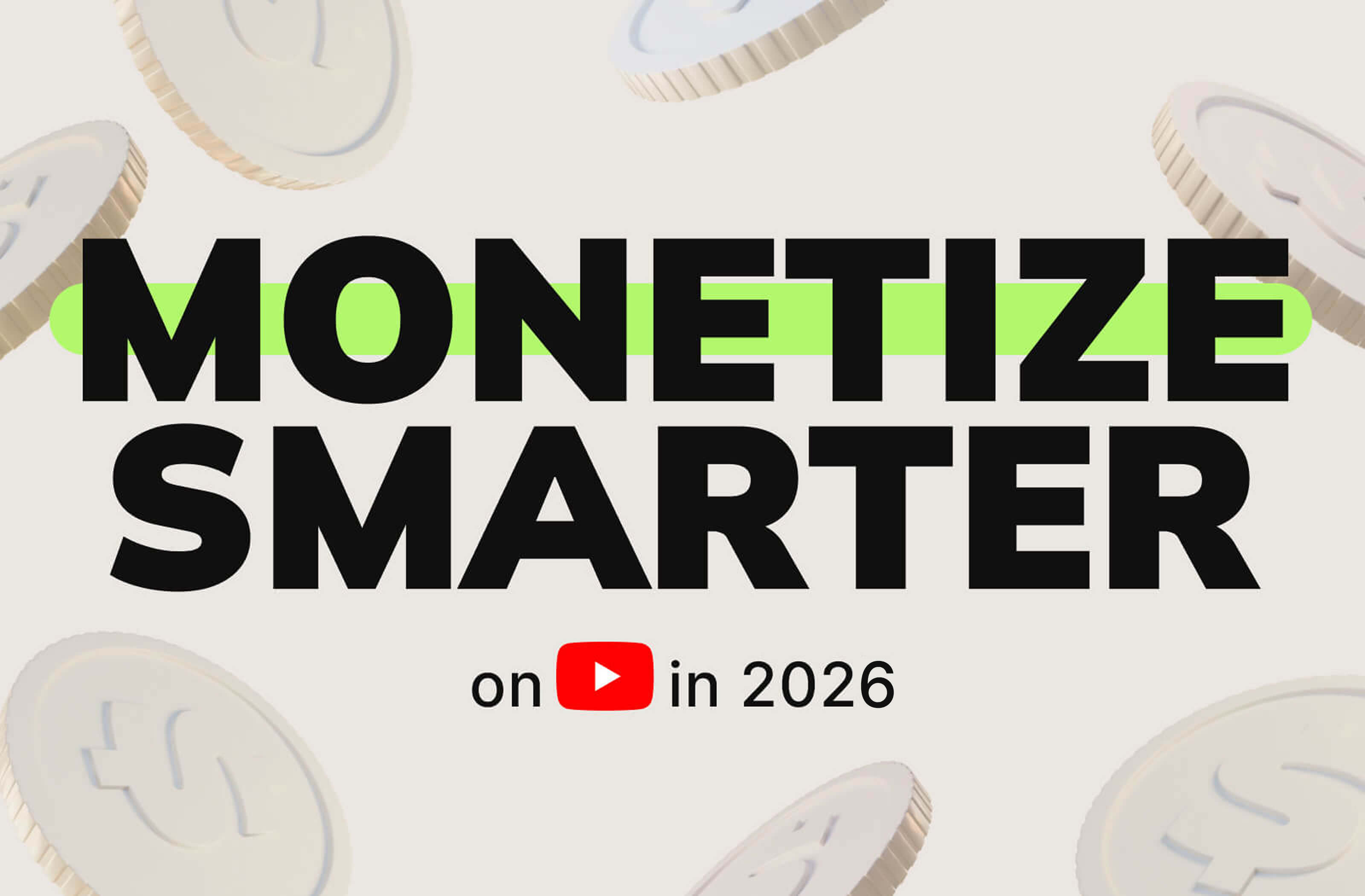 YouTube Monetization Requirements for 2026