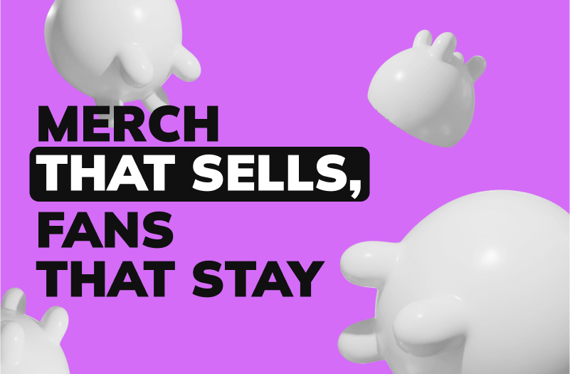 Merch That Sells: How Small Creators Turn Fans Into Buyers