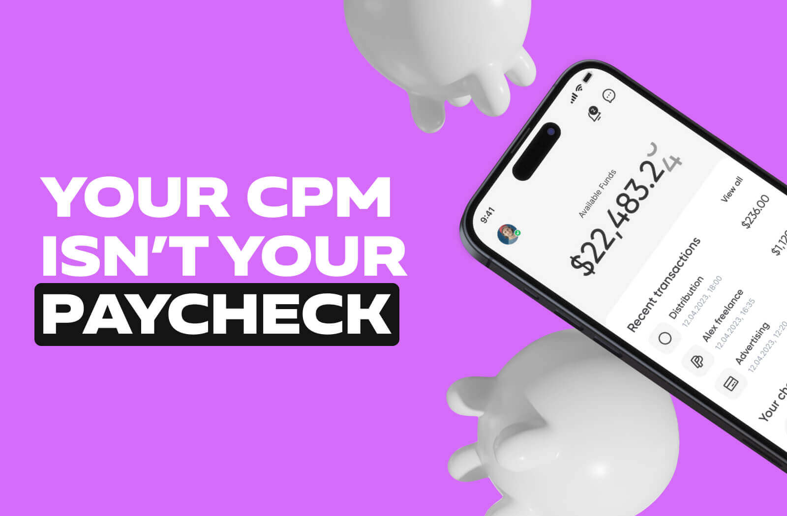 Your CPM Isn’t Your Paycheck