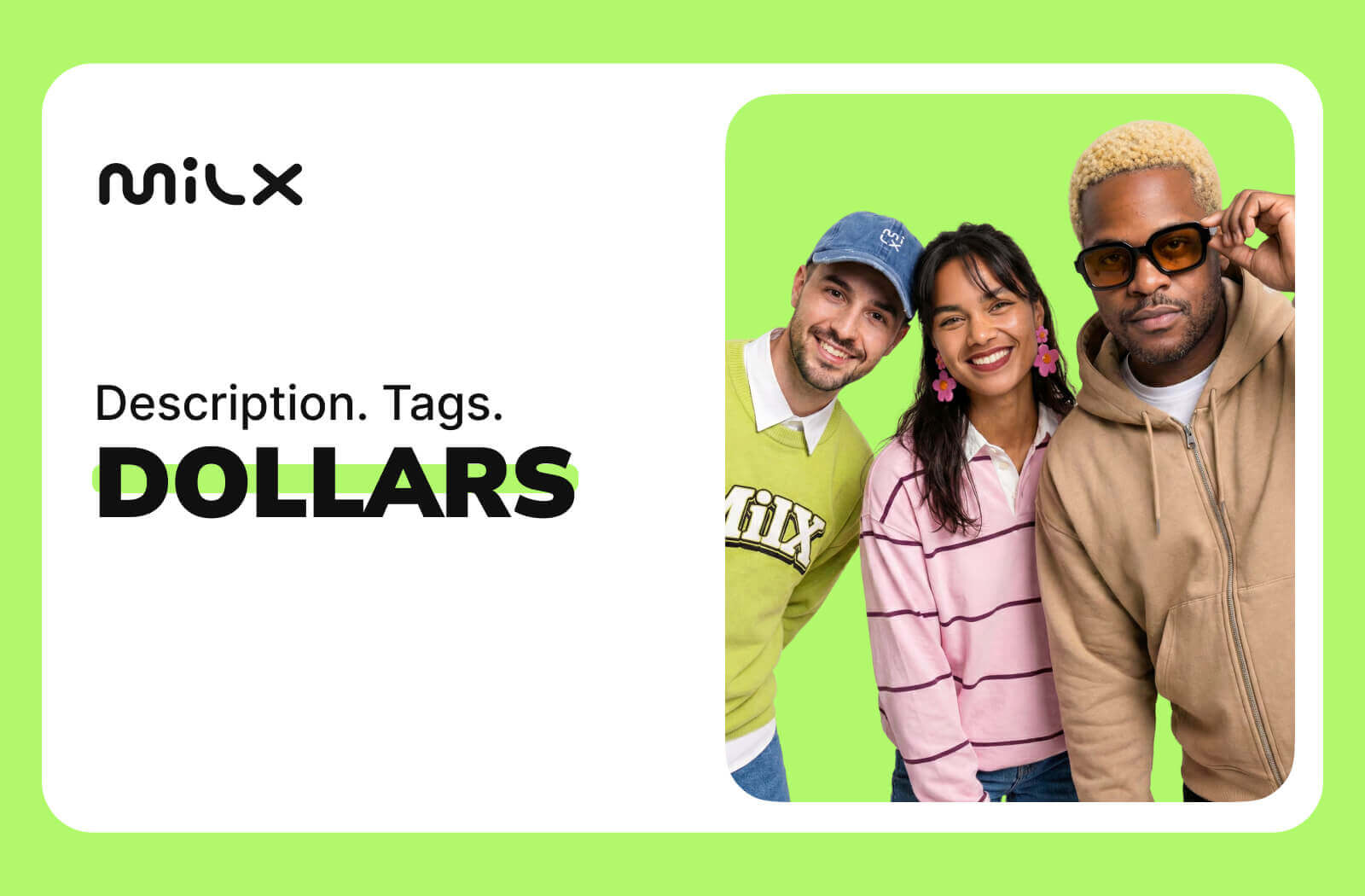 Description. Tags. Dollars.