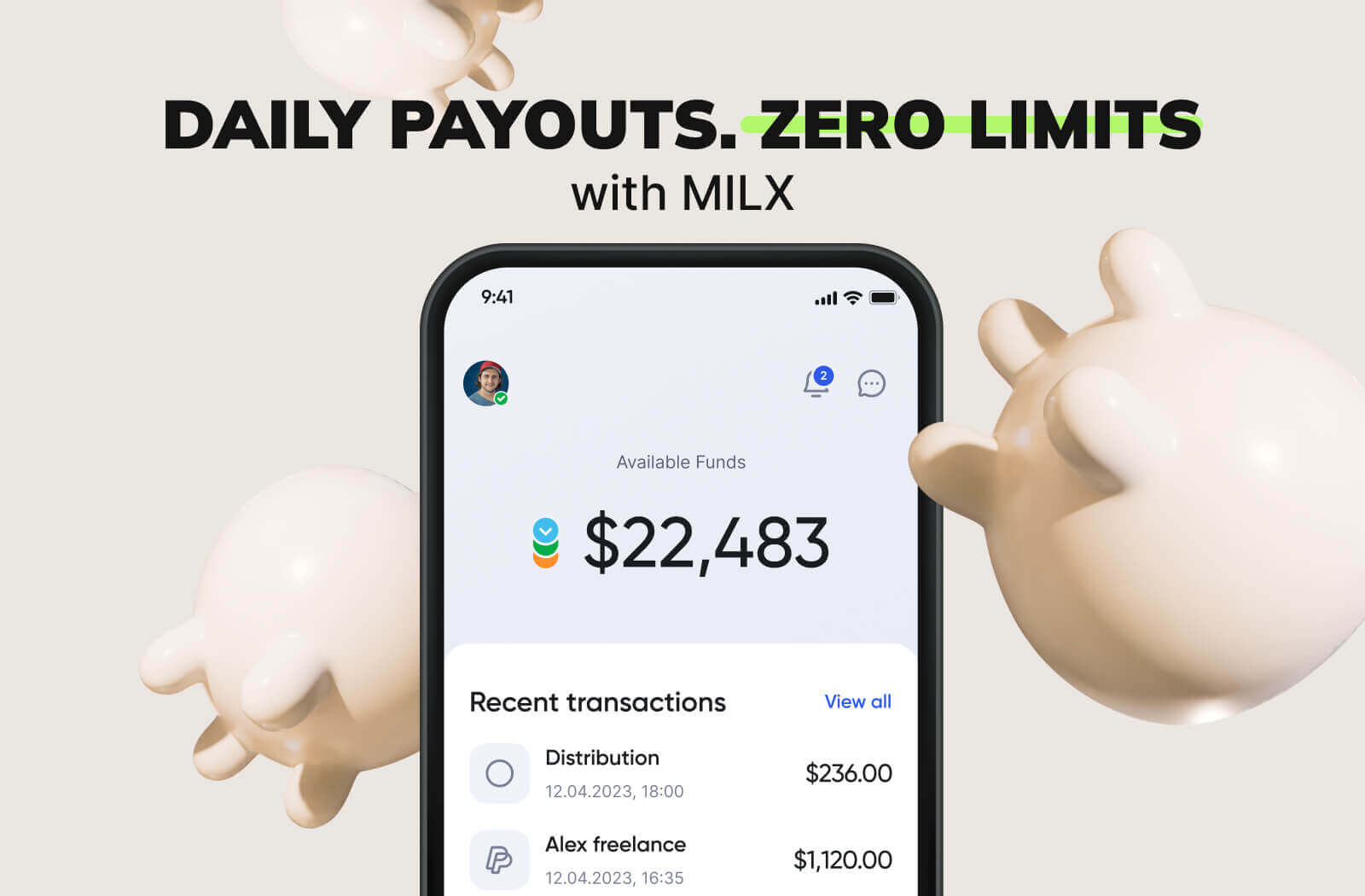 Daily Payouts. Zero Limits with MilX