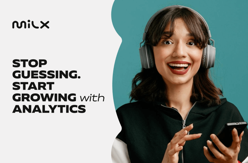 Stop Guessing. Start Growing with Analytics