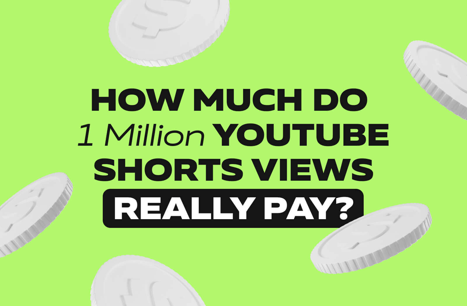How Much Do 1 Million YouTube Shorts Views REALLY Pay?