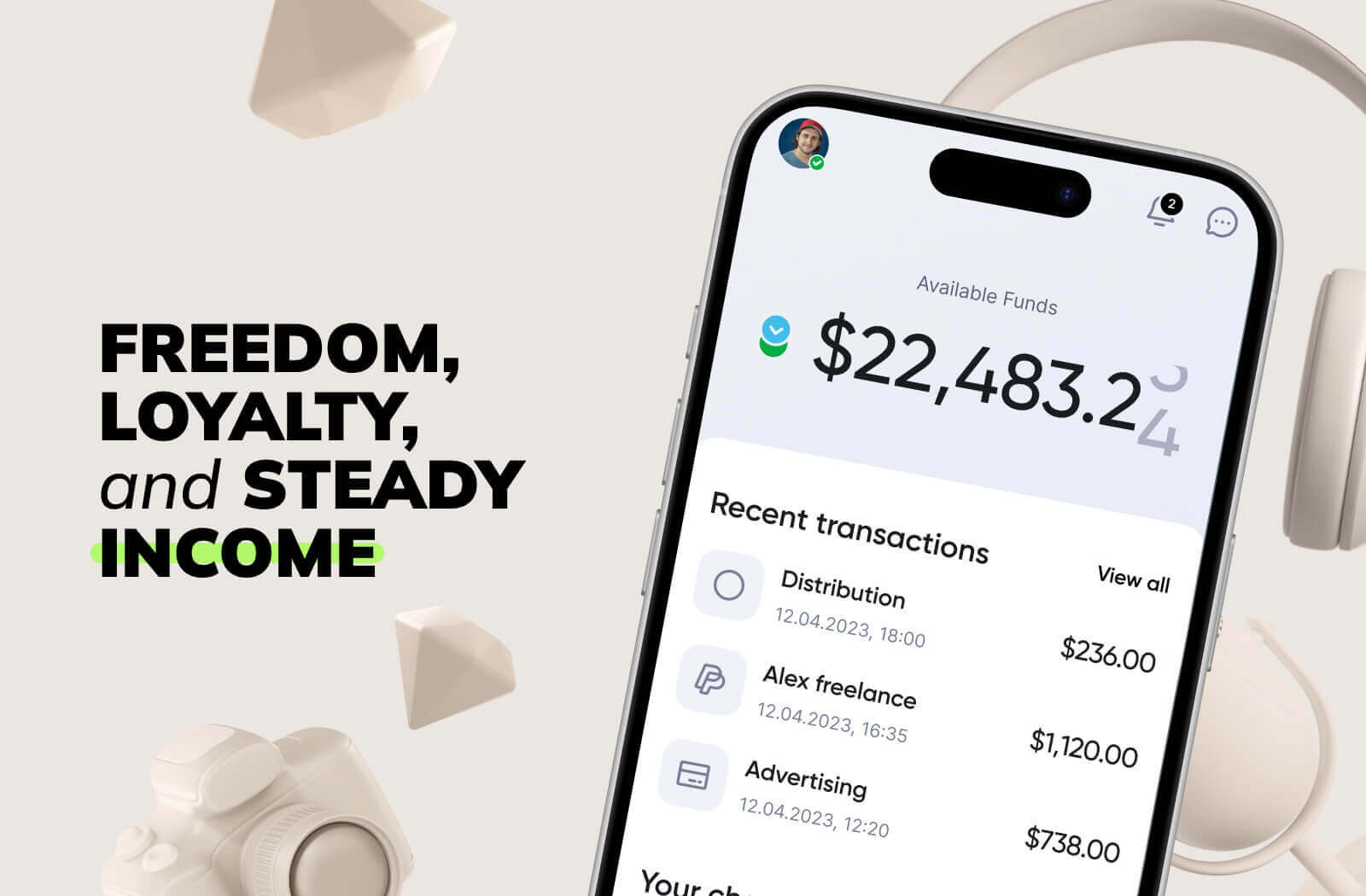 Freedom, Loyalty, and Steady Income