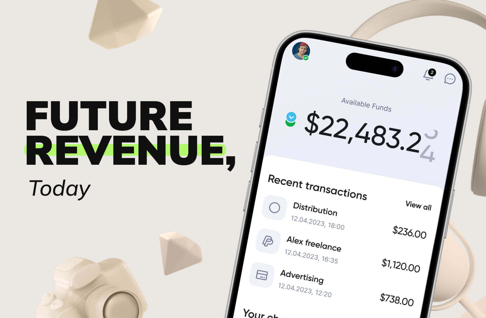 Future Revenue, Today