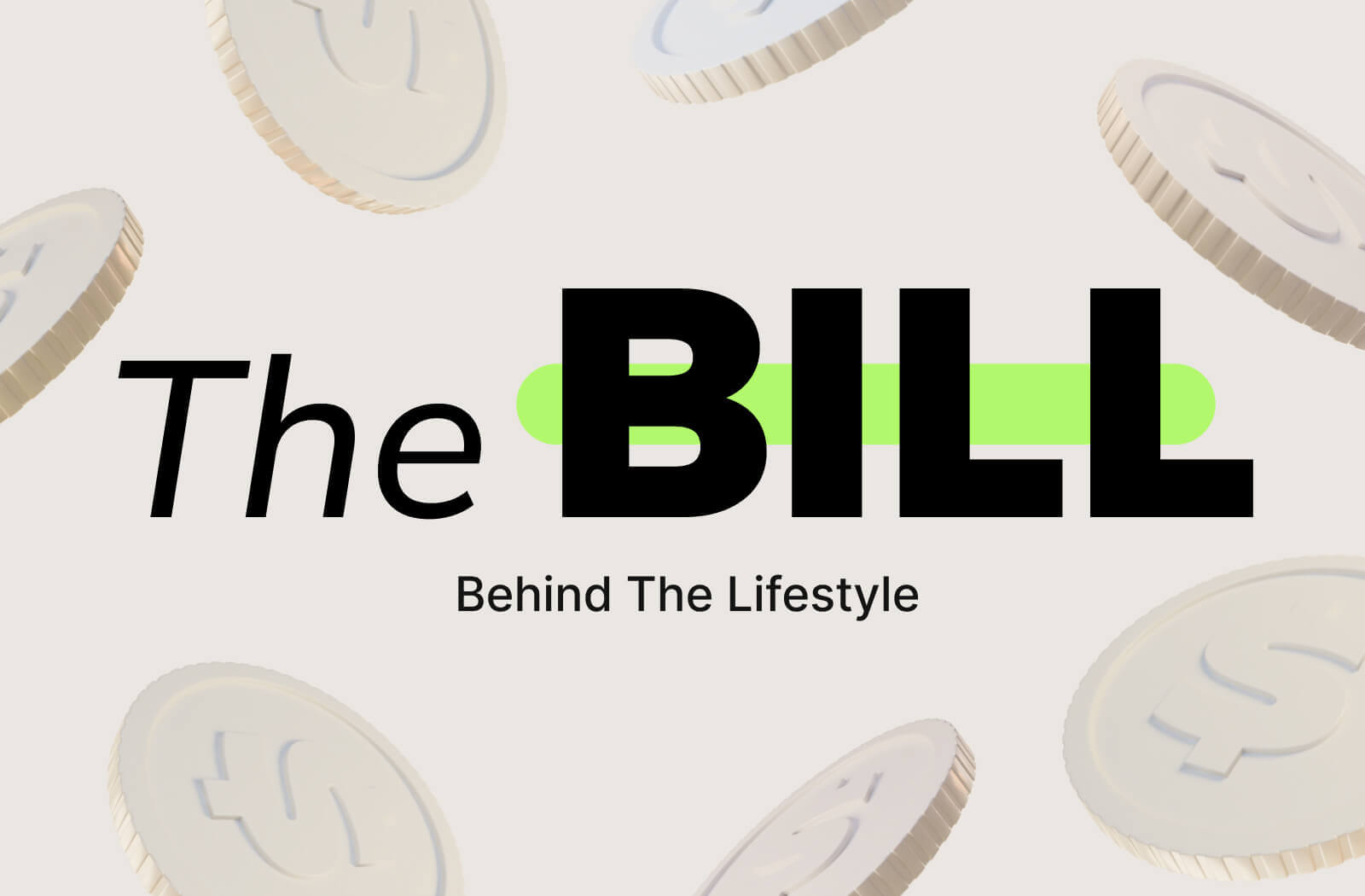The Bill Behind the Lifestyle