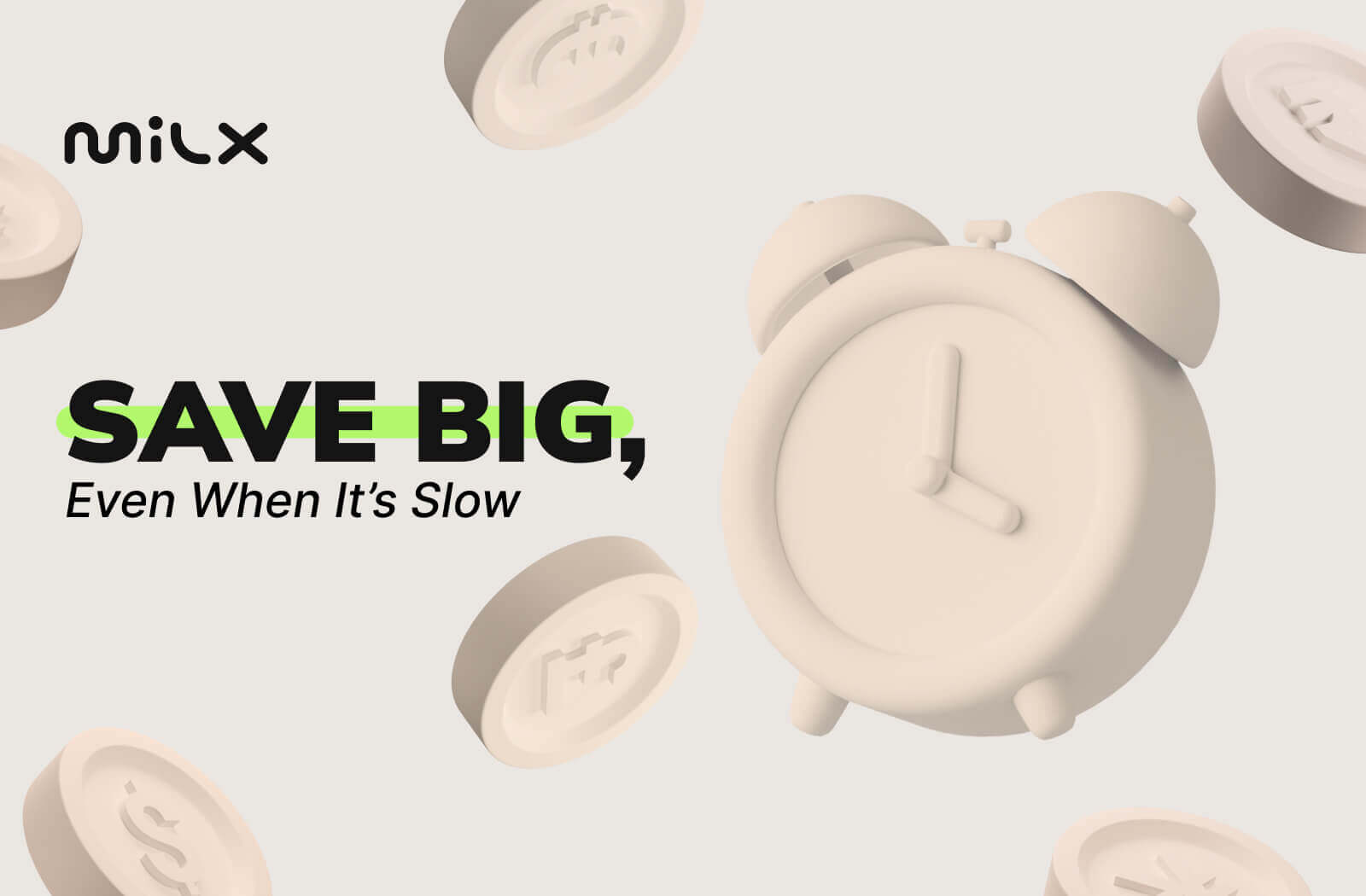 Save Big, Even When It’s Slow