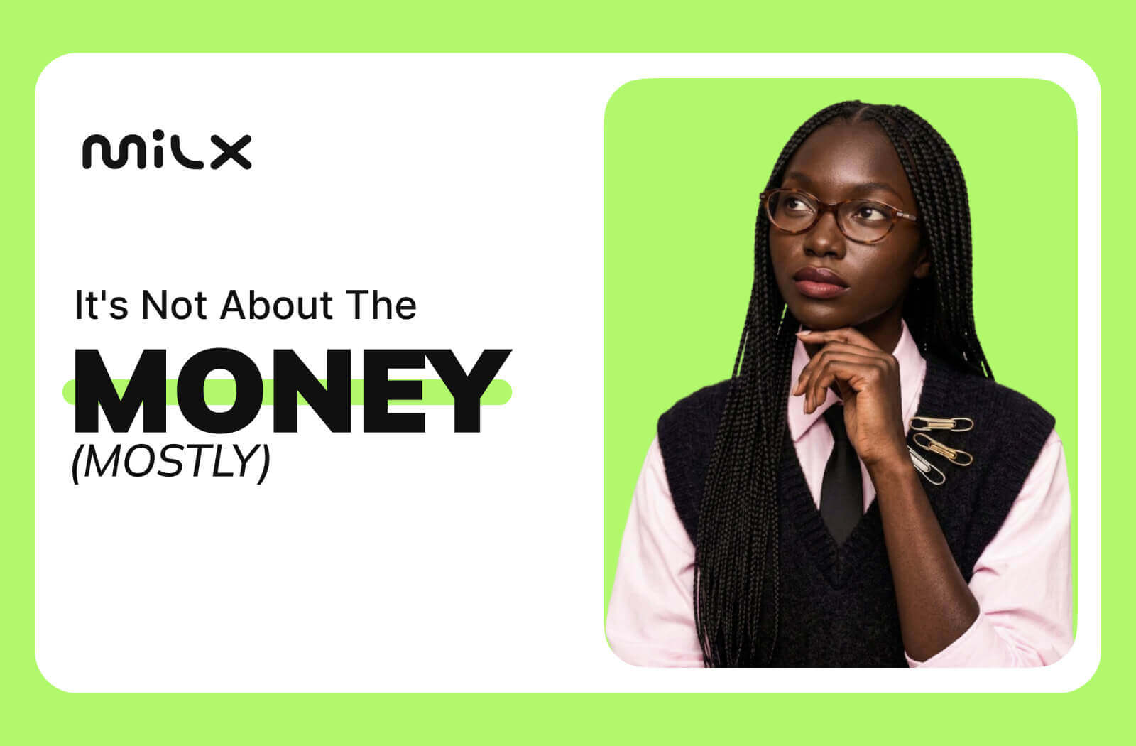 It's Not About the Money (Mostly)