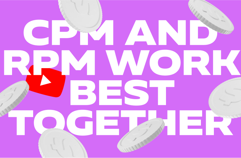 CPM and RPM Work Best Together