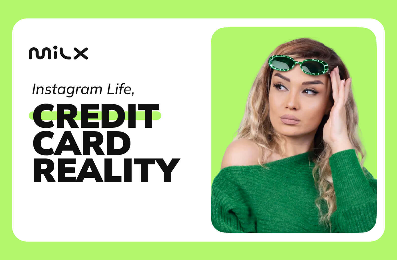 Instagram Life, Credit Card Reality