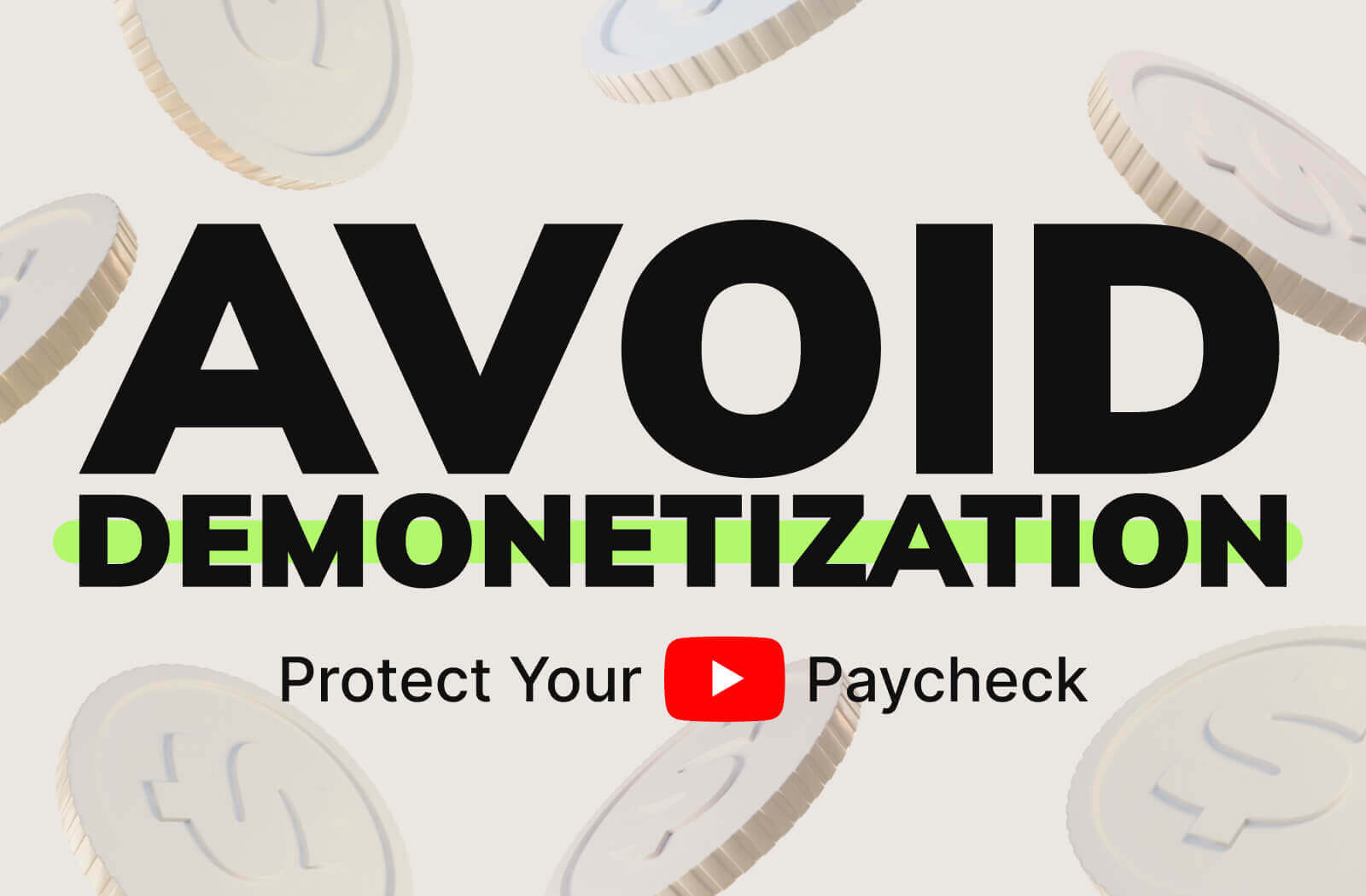 How to Avoid Demonetization and Stay YouTube-Friendly