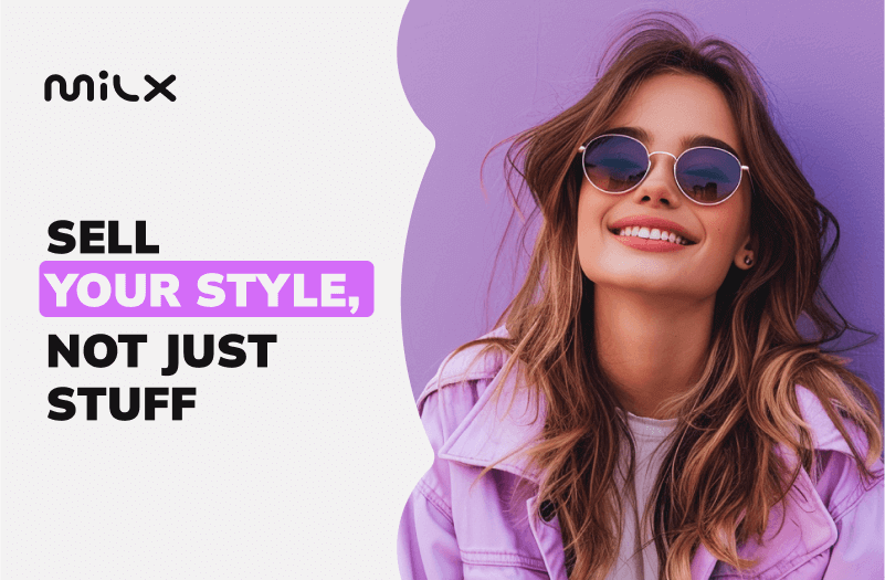 Sell Your Style, Not Just Stuff