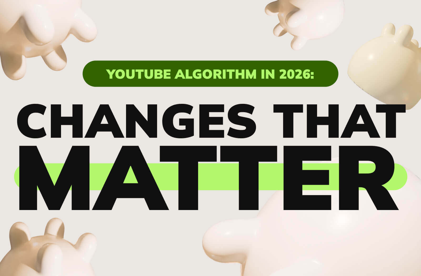 5 Changes in the YouTube Algorithm to Expect in 2026