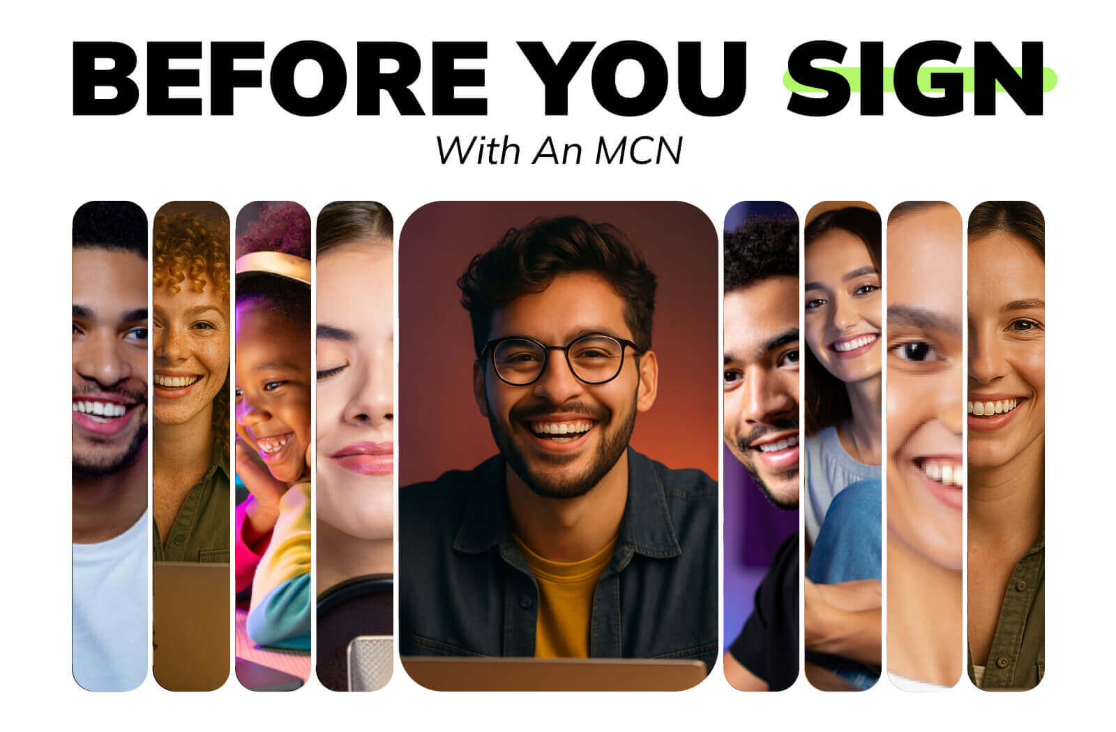 Before You Sign With an MCN 