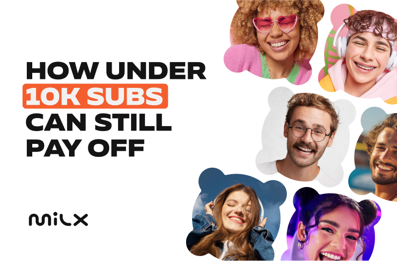 How Under 10K Subs Can Still Pay Off