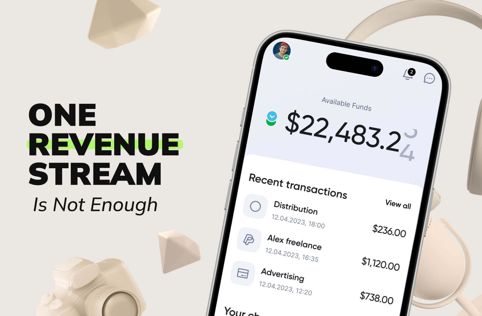 One Revenue Stream Is Not Enough