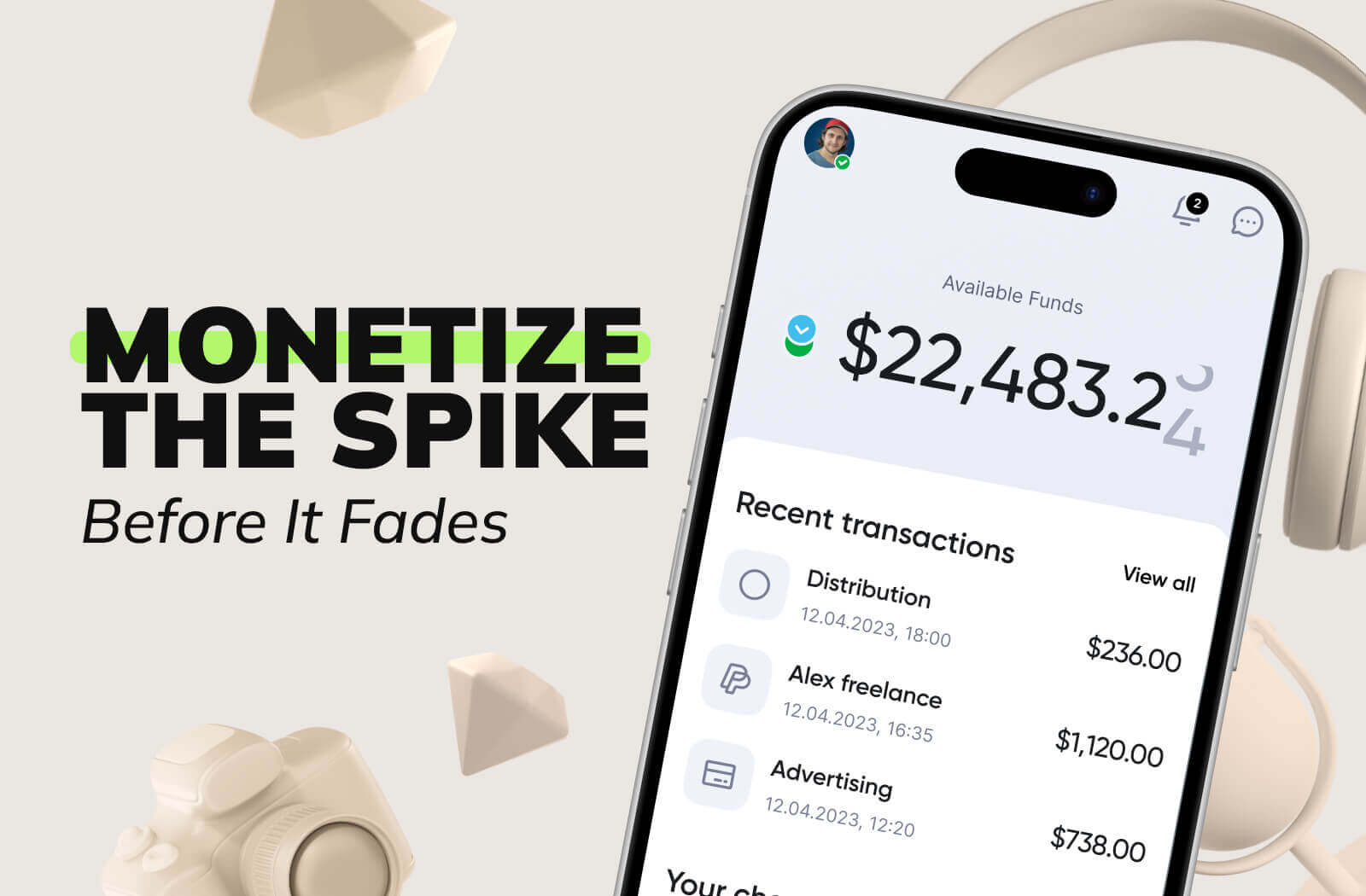 Monetize the Spike Before It Fades