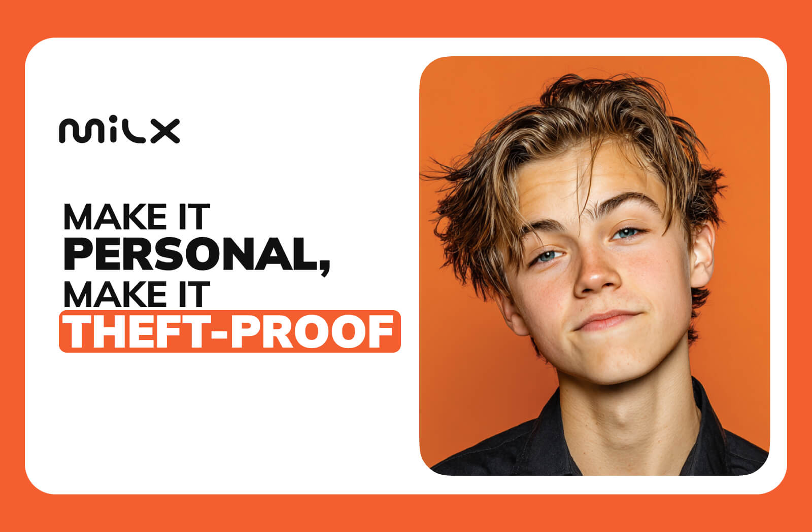 Make It Personal, Make It Theft-Proof