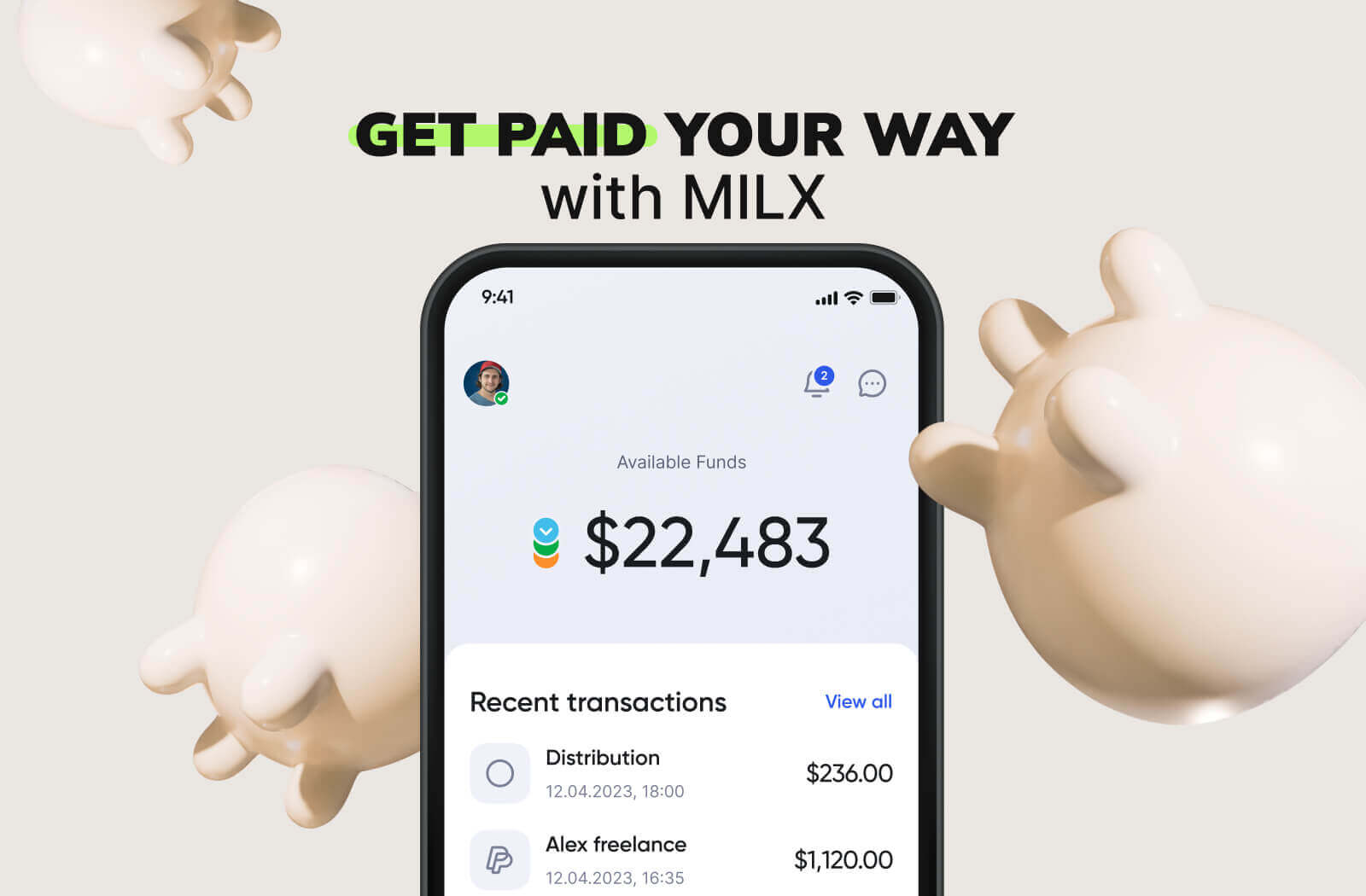 Get Paid Your Way with MilX