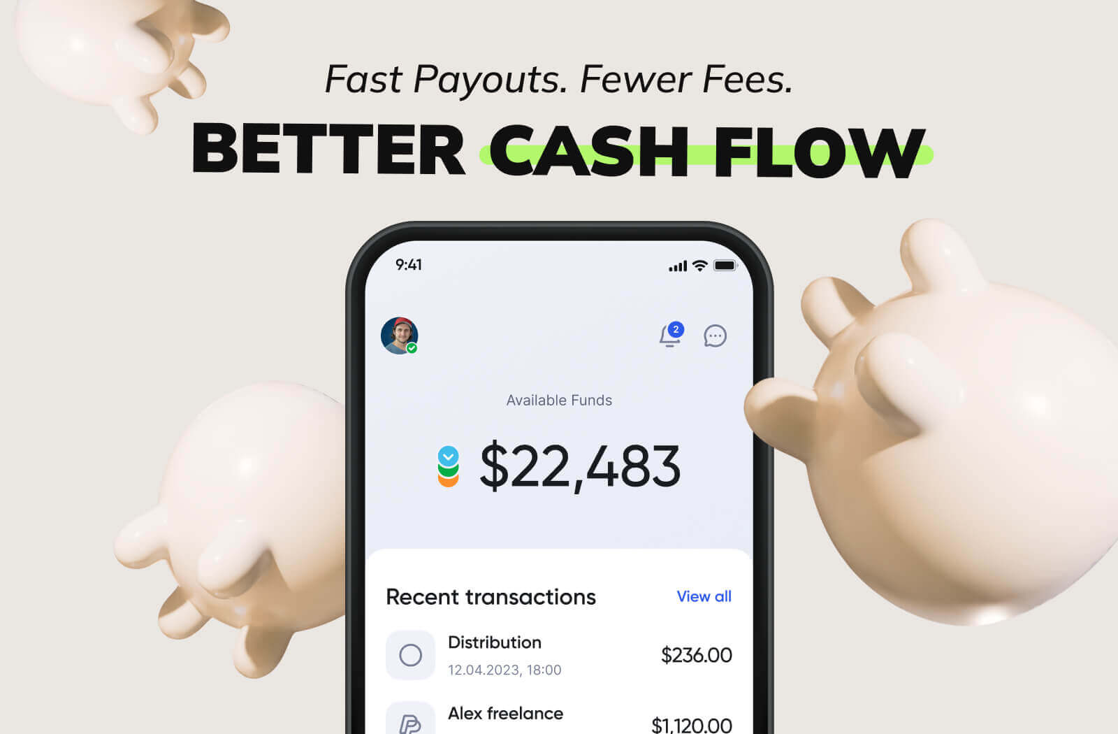 Better cash flow