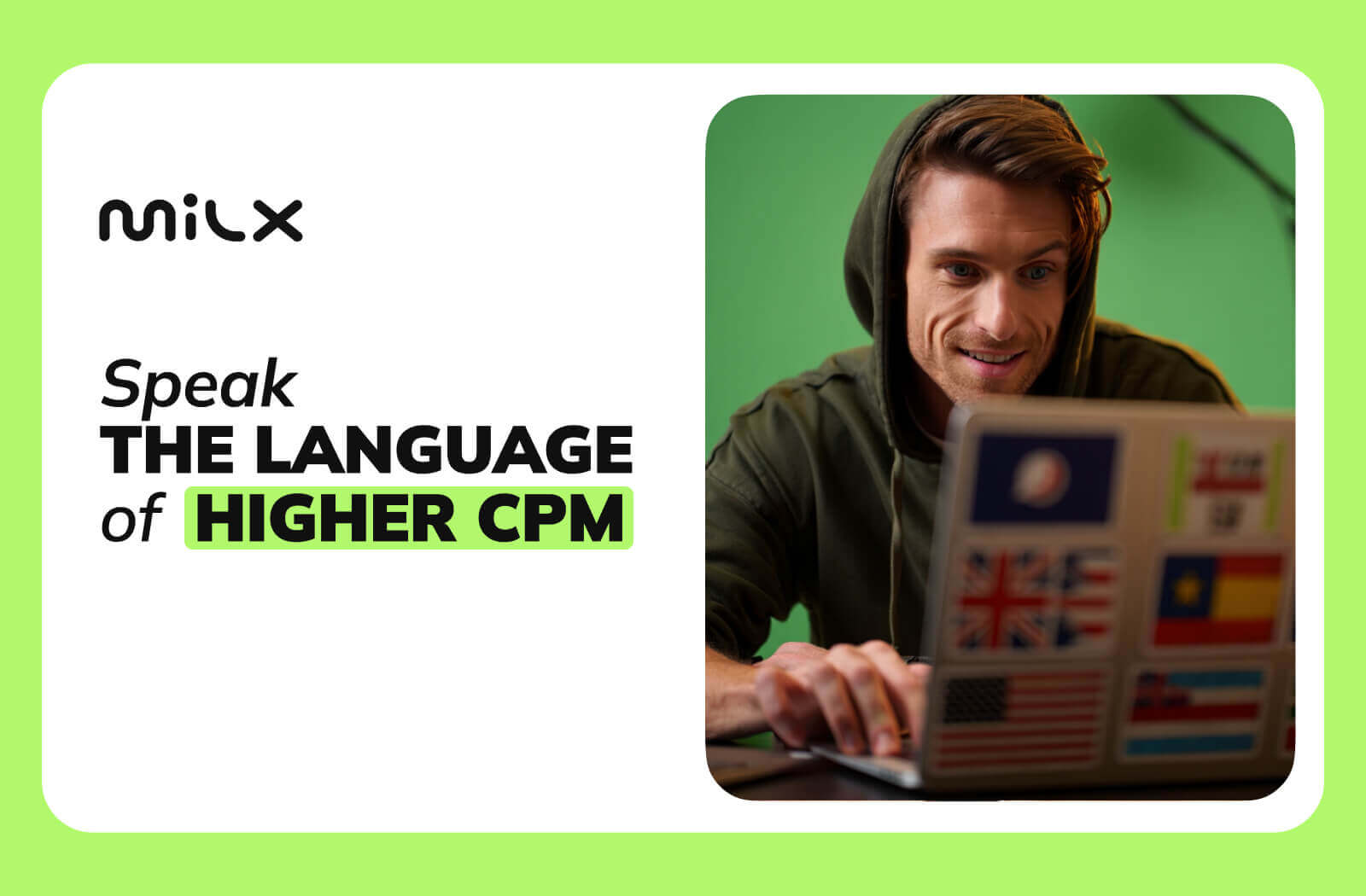 Speak the Language of Higher CPM