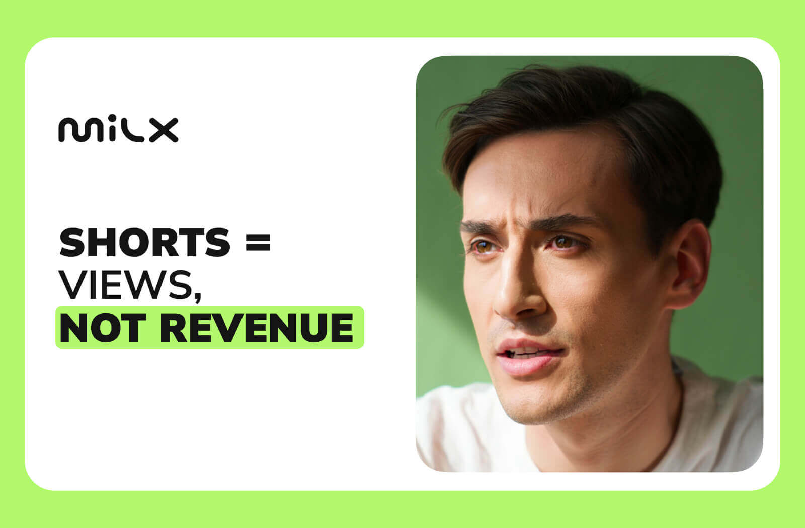  Shorts = Views, Not Revenue