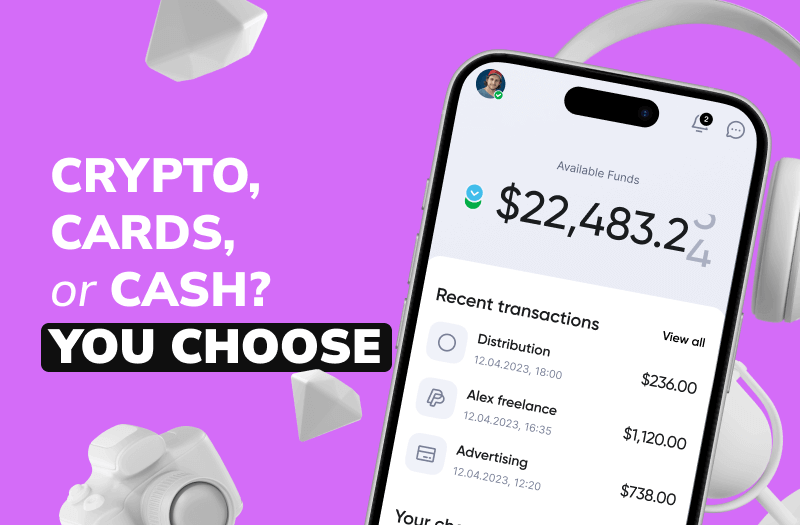 Crypto, Cards, or Cash? You Choose.