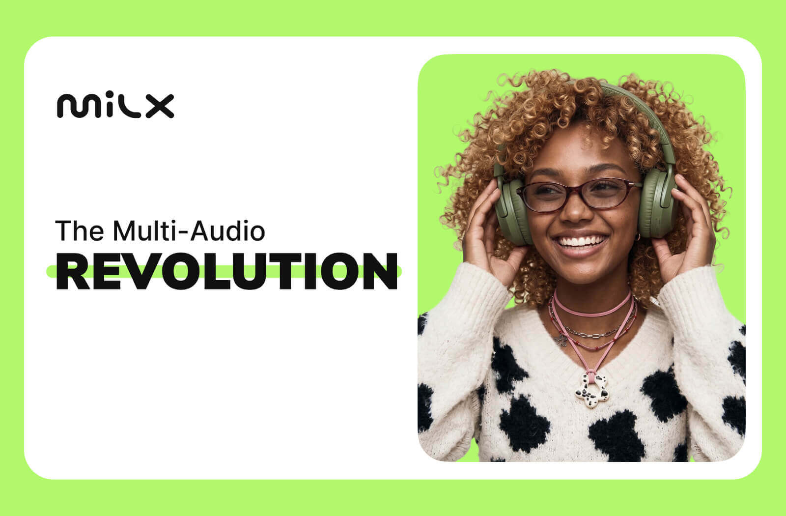 The Multi-Audio Revolution