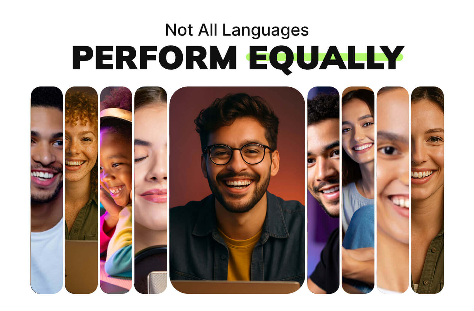 Not All Languages Perform Equally