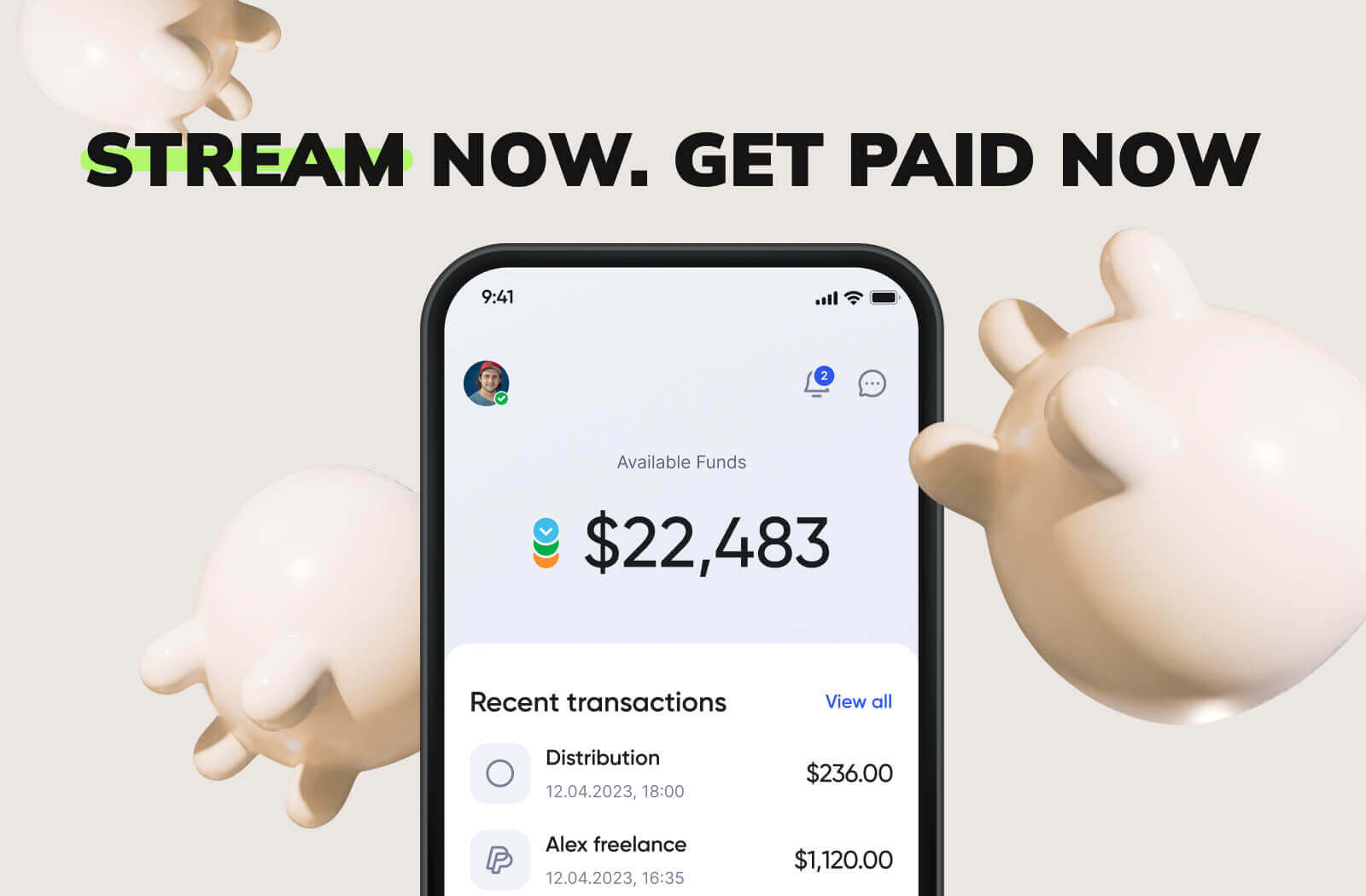 Stream Now. Get Paid Now